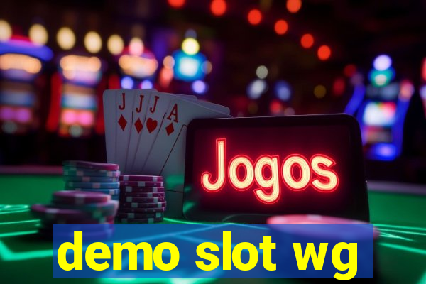 demo slot wg